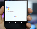 Google Assistant ผู้ช่วยอัจฉริยะจาก Google เริ่มปล่อยให้มือถือ Android ทั่วไปใช้งานแล้ว ด้าน iPhone มีลุ้นได้ใช้ด้วย