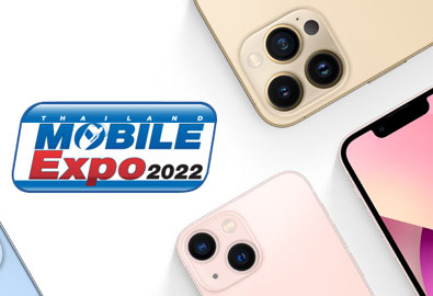 โปรโมชั่น iPhone และ iPad ราคาสุดพิเศษ ในงาน Thailand Mobile Expo 2022