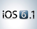 Apple เตรียมปล่อย iOS 6.1 GM สำหรับนักพัฒนา ในวันนี้ [ข่าวลือ]