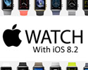 iOS 8.2 มาแล้ว! รองรับ Apple Watch เต็มรูปแบบ 
