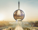 เตรียมพบกับ “HUAWEI P30 Series” สมาร์ทโฟนเรือธงที่จะมาปฏิวัติวงการถ่ายภาพอีกครั้ง ชมไลฟ์สดงานเปิดตัวแบบเรียลไทม์จากมหานครปารีสพร้อมกัน 26 มีนาคมนี้ 2 ทุ่มเวลาไทย!