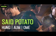 ร่วมพูดคุยกับ วง POTATO แคมเปญ SAID POTATO ในฐานะ SHURE ENDORSER กับอุปกรณ์ SHURE คู่ใจบนเวที