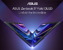 ASUS เปิดตัว Zenbook 17 Fold OLED! สร้างปรากฎการณ์ครั้งใหม่กับโน้ตบุ๊กหน้าจอพับได้ ชูหน้าจอขนาด 17 นิ้ว  ในราคา 129,990 บาท
