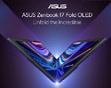 ASUS เปิดตัว Zenbook 17 Fold OLED! สร้างปรากฎการณ์ครั้งใหม่กับโน้ตบุ๊กหน้าจอพับได้ ชูหน้าจอขนาด 17 นิ้ว  ในราคา 129,990 บาท
