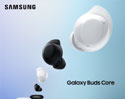 เปิดตัว Galaxy Buds Core หูฟังไร้สายตัดเสียงรบกวน รองรับ AI Interpreter เชื่อมต่อเสถียร