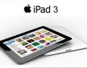 iPad 3 ข่าวลือ ไอแพด 3 : iPad 3 จะเปิดตัวปลายปีนี้ จริงหรือ??? 