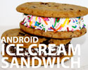 ยืนยันแล้ว แอนดรอยด์ Ice Cream Sandwich เปิดตัวแน่ 11 ตุลาคมนี้