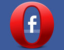 Facebook เตรียมบุกตลาดเว็บเบราเซอร์ ด้วยการเข้าซื้อ Opera [ข่าวลือ]
